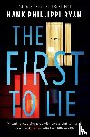 Ryan, Hank Phillippi - The First to Lie