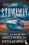 Murray, James S., Wearmouth, Darren - The Stowaway
