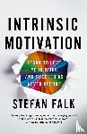 Falk, Stefan - Intrinsic Motivation