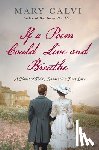 Calvi, Mary - If a Poem Could Live and Breathe