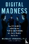 Kardaras, Nicholas - Digital Madness