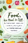 M.D., Juna Gjata and Edward M. Phillips - Food, We Need to Talk