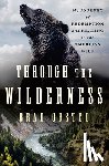 Orsted, Brad - Through the Wilderness