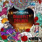 Attanasio, Fabiana - Mythogoria: Darkest Desires