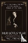 French, Paul - French, P: Her Lotus Year