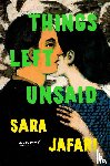 Jafari, Sara - Things Left Unsaid