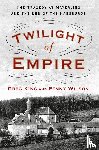 King, Greg - Twilight of Empire