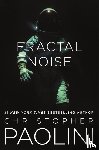 Paolini, Christopher - Fractal Noise