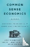 Gwartney, James D. - Common Sense Economics: What Everyone Should Know about Wealth and Prosperity, Fourth Edition