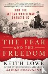 KEITH LOWE - FEAR & THE FREEDOM