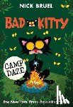 Bruel, Nick - Bad Kitty Camp Daze