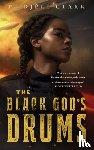 Clark, P. Djeli - The Black God's Drums