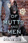 Quinn, Spencer - Of Mutts and Men
