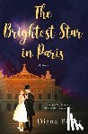 Biller, Diana - The Brightest Star in Paris