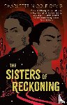 Davis, Charlotte Nicole - The Sisters of Reckoning