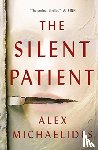 Michaelides, Alex - The Silent Patient