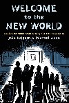 Halpern, Jake - Welcome to the New World