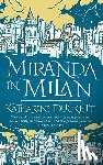 Duckett, Katharine - Miranda in Milan