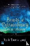 Lang, Ruth Emmie - Beasts of Extraordinary Circumstance