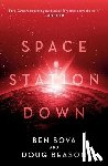 Bova, Ben - Space Station Down