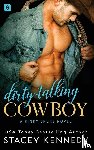 Kennedy, Stacey - Dirty-Talking Cowboy