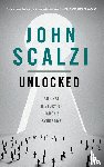 John Scalzi, Scalzi - Unlocked