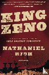 Nathaniel Rich - King Zeno
