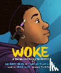 Browne, Mahogany L., Acevedo, Elizabeth, Gatwood, Olivia - Woke