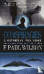 Wilson, F. Paul - Conspiracies