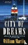 Martin, William - City of Dreams