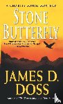 Doss, James D. - Stone Butterfly