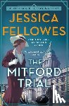 Fellowes, Jessica - The Mitford Trial