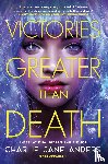 Anders, Charlie Jane - Victories Greater Than Death