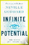 Goddard, Neville - Infinite Potential