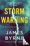 Byrne, James - Storm Warning