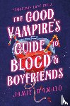 D'Amato, Jamie - D'Amato, J: Good Vampire's Guide to Blood & Boyfriends