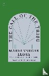 Llosa, Mario Vargas - The Call of the Tribe