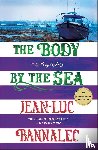 Bannalec, Jean-Luc - The Body by the Sea