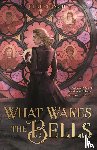 Tesch, Elle - What Wakes the Bells