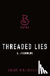 Bromberg, K. - Threaded Lies
