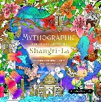 Fusi, Alessandra - Mythographic Color and Discover: Shangri-La