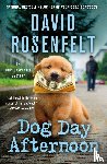 Rosenfelt, David - Dog Day Afternoon