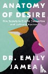 Jamea, Dr. Emily, Jamea, Emily - Anatomy of Desire