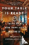 Cecchi-Azzolina, Michael - Your Table Is Ready