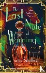 Schellman, Katharine - The Last Note of Warning