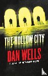 Wells, Dan - Hollow City