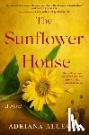 Allegri, Adriana - The Sunflower House