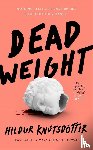 Knutsdottir, Hildur - Dead Weight