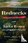 Brown, Taylor - Rednecks