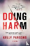 Parsons, Kelly - Doing Harm